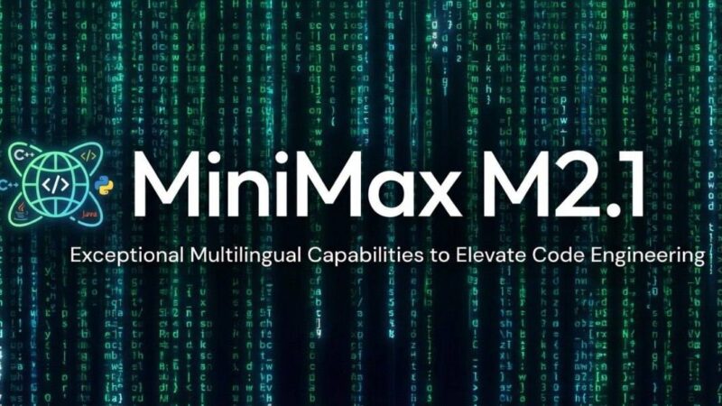 MiniMax M2.1 Released: Rust, Java, Go Support and VIBE Benchmark